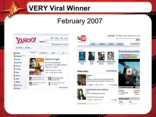 VERY Viral Winner February 2007 