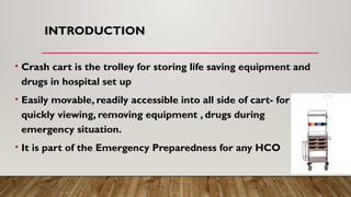 Comprehensive Crash Cart Management for Emergency Preparedness in ...