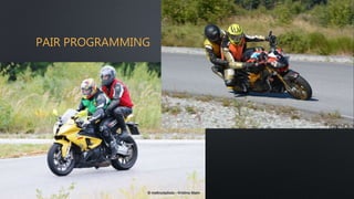 PAIR PROGRAMMING
 