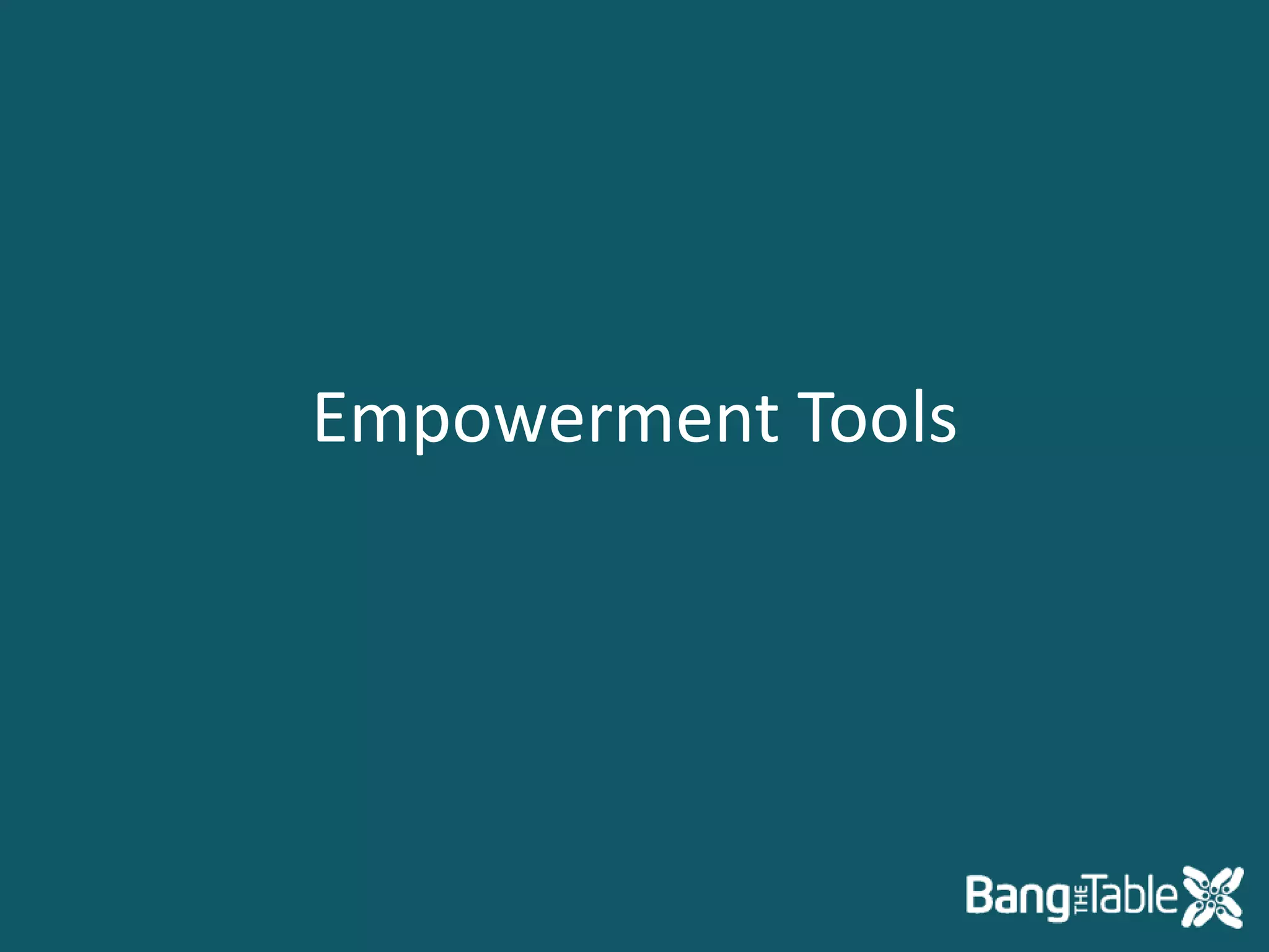 Empowerment Tools