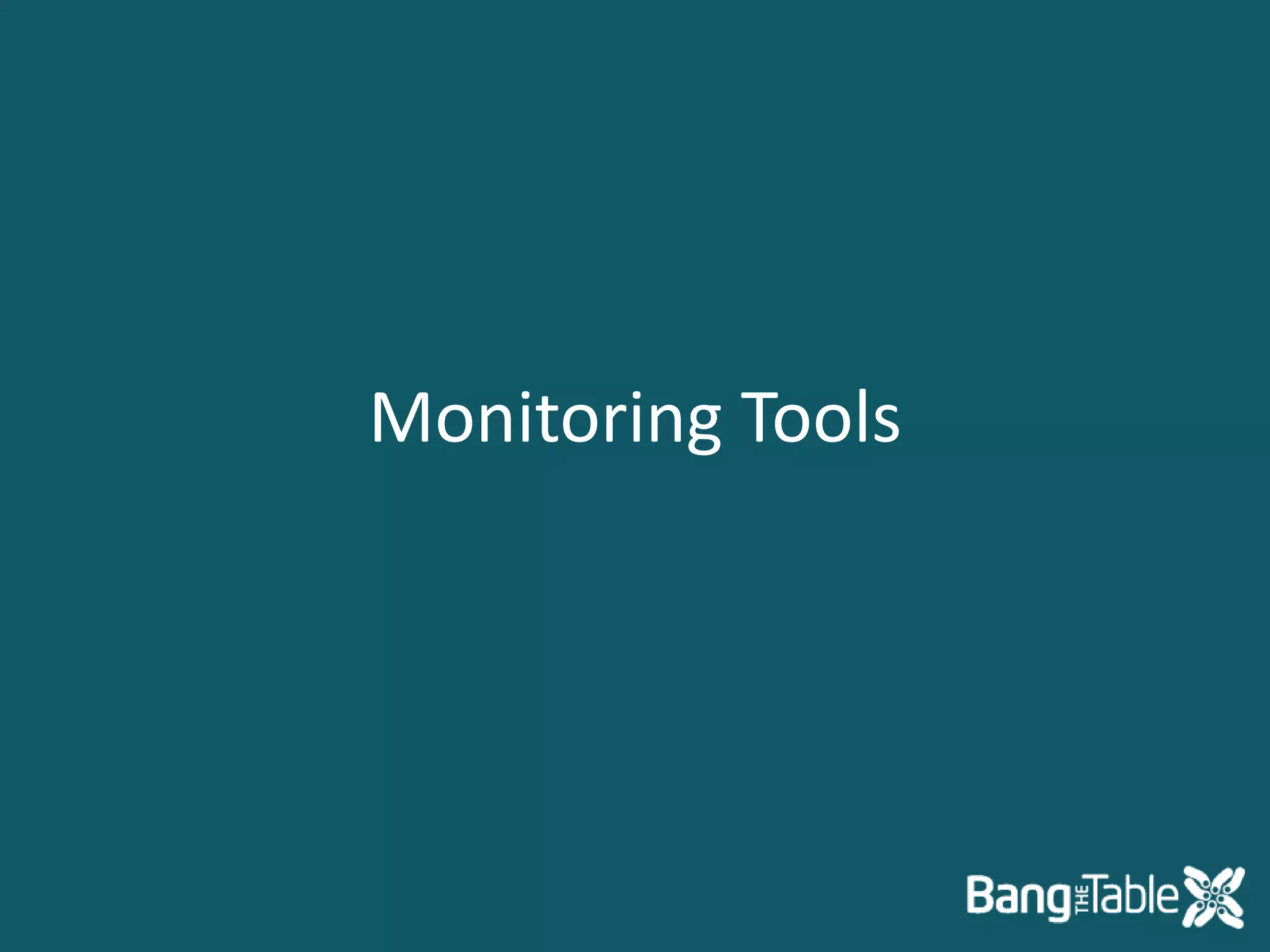 Monitoring Tools