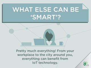 IQ Crash Course - IoT