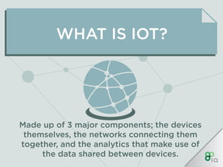 IQ Crash Course - IoT