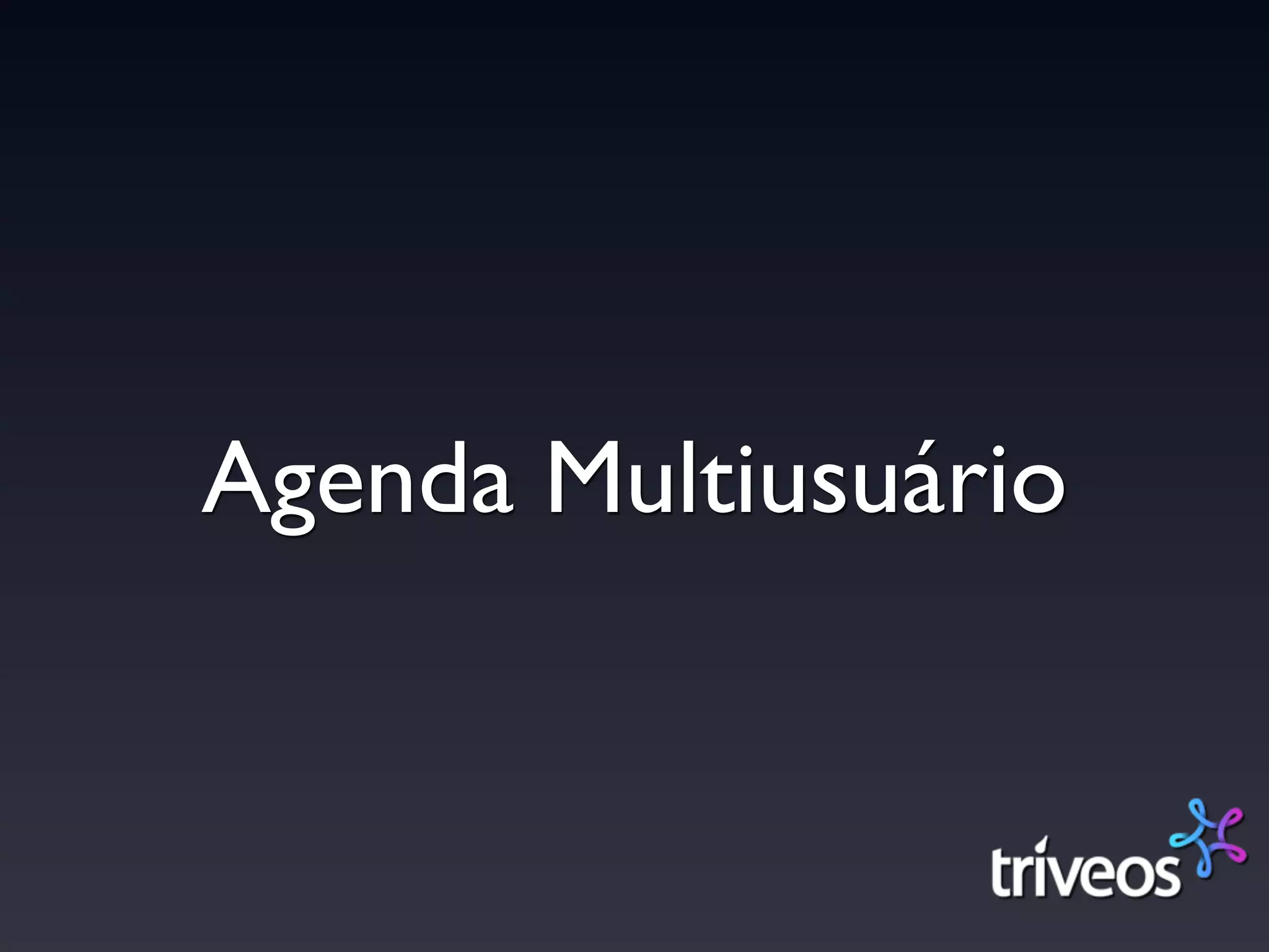 Agenda Multiusuário
 