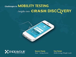 Crash discovery testing webinar by Endeavour