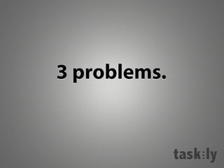 3 problems.