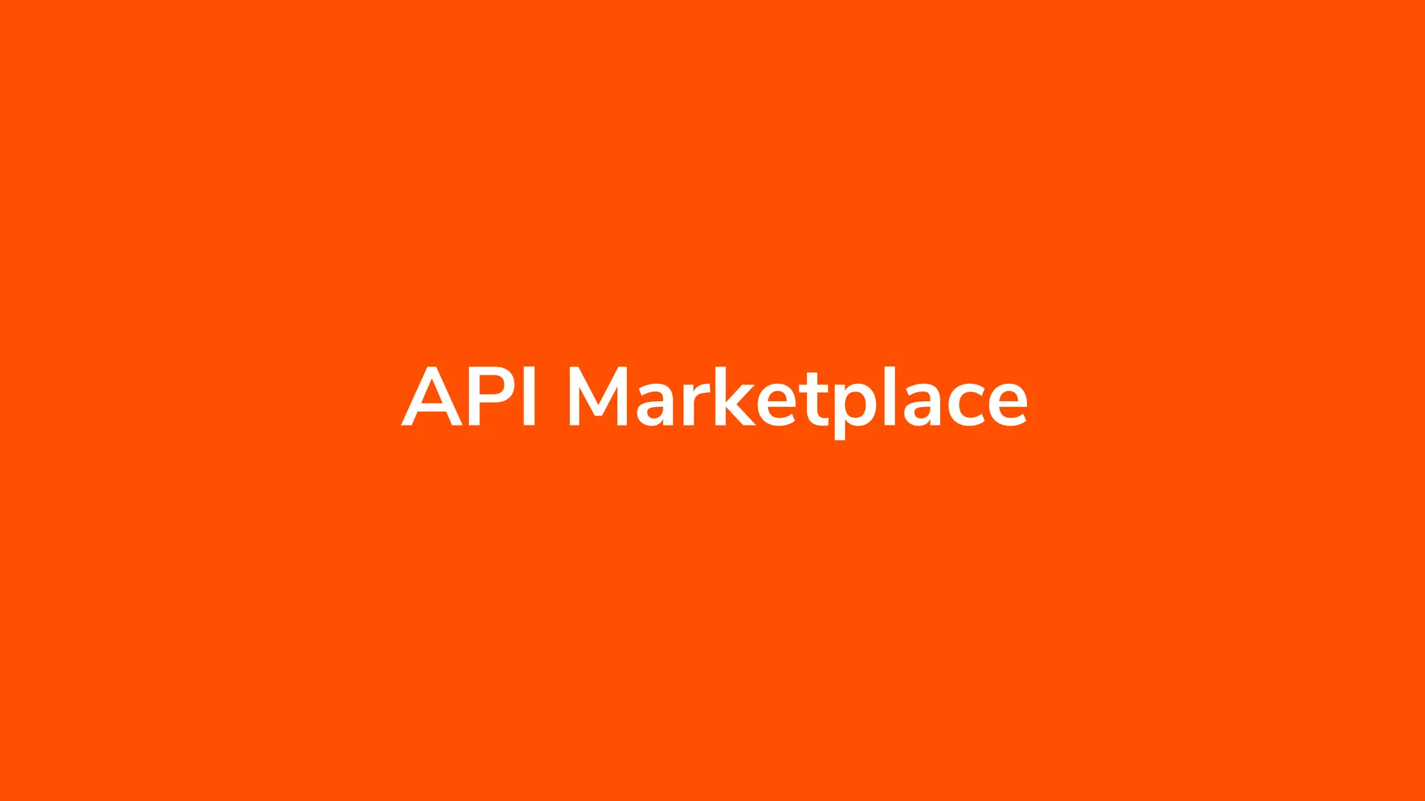 API Marketplace
 