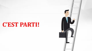 C’EST PARTI!
 
