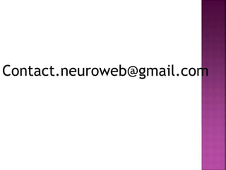 Contact.neuroweb@gmail.com
 