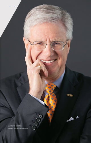0 2 / 0 3
JEFFREY T. BOWMAN
President and Chief Executive Officer
 