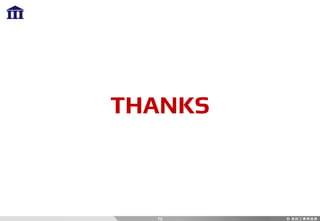 72
THANKS
 