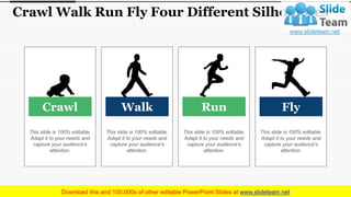 Crawl Walk Run Fly Arrow Pointer | PPT