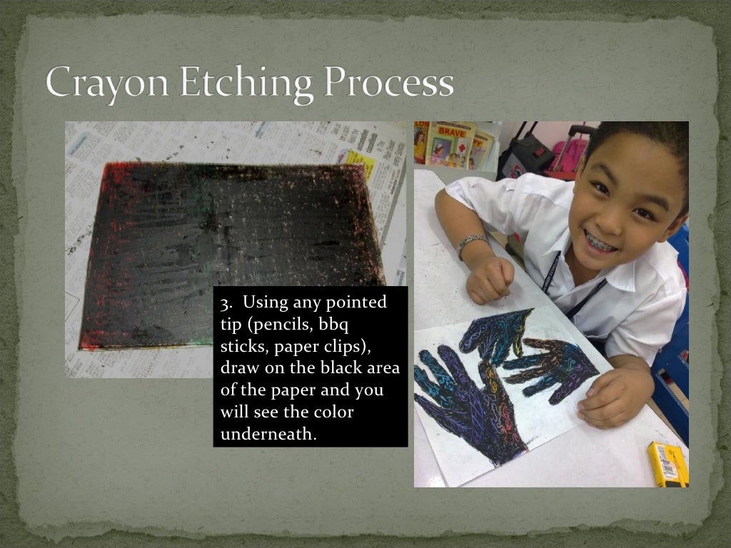 Crayon etching