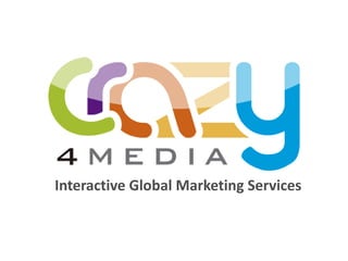 Interactive Global Marketing Services
 
