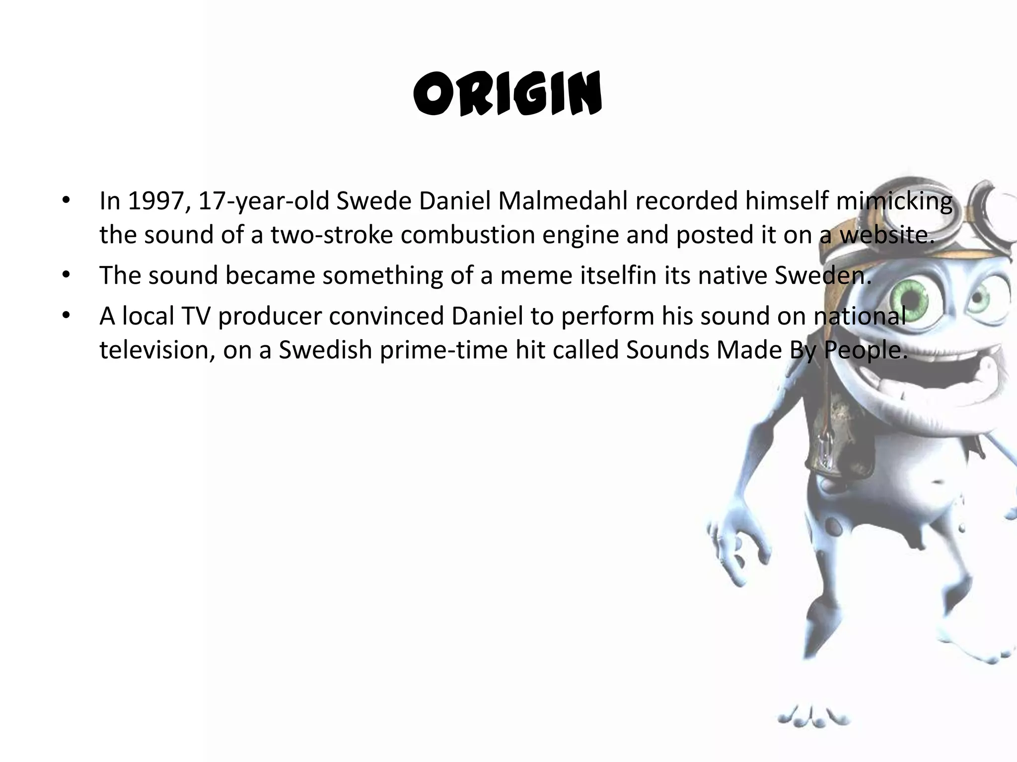 Crazy frog meme | PPTX