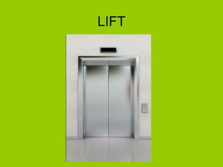 LIFT