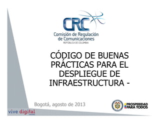 CRC -  Código de buenas prácticas para el despliegue de infraestructura