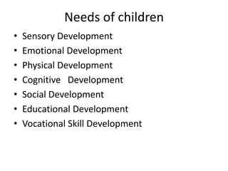 Needs of Special Education for Children with Special Needs | PPTX