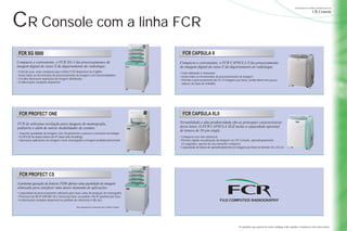 Fcr Digital FujiFilm: CR Console. Radiografia Computadorizada. | PDF