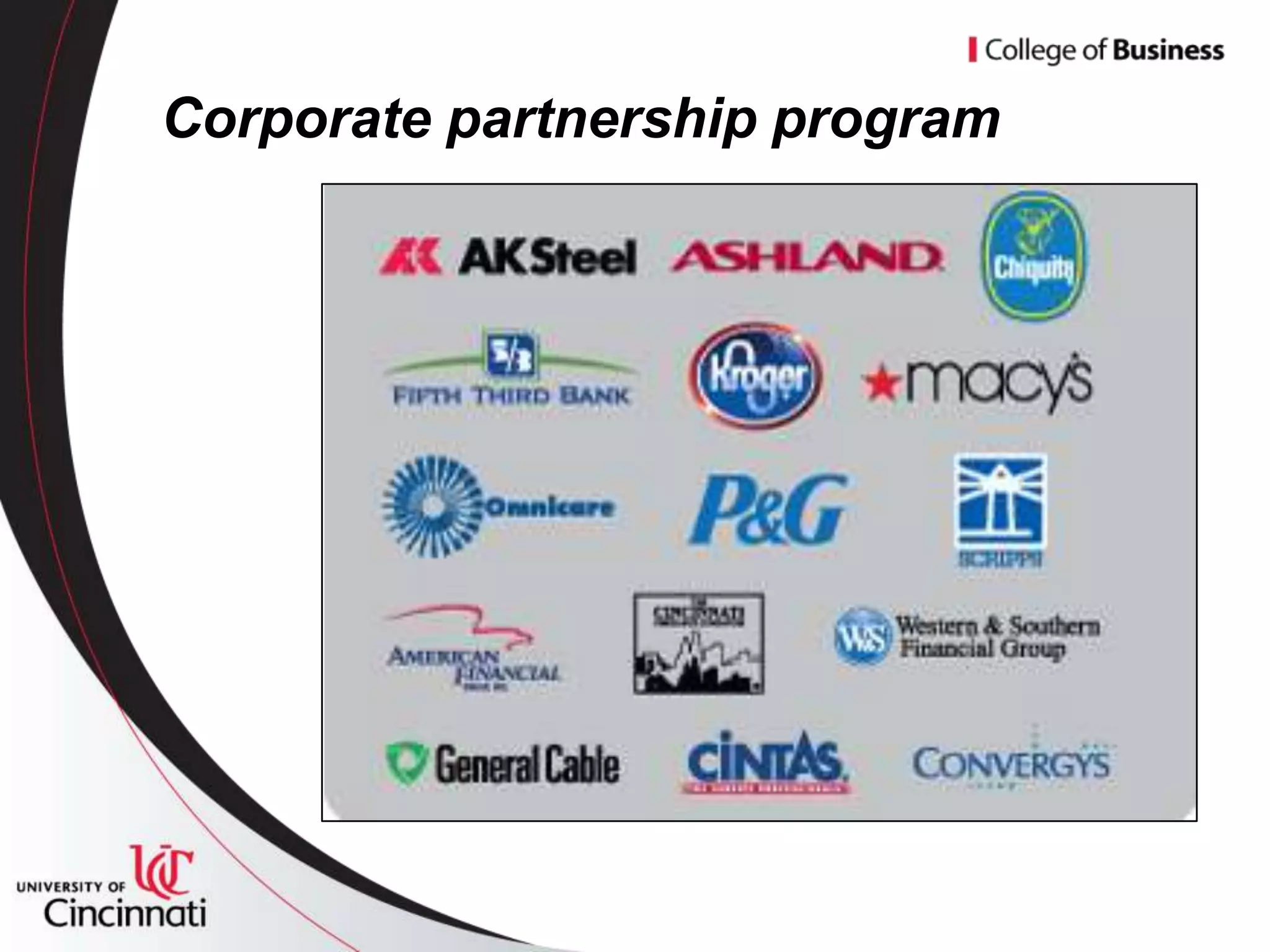Corporate partnership program
 
