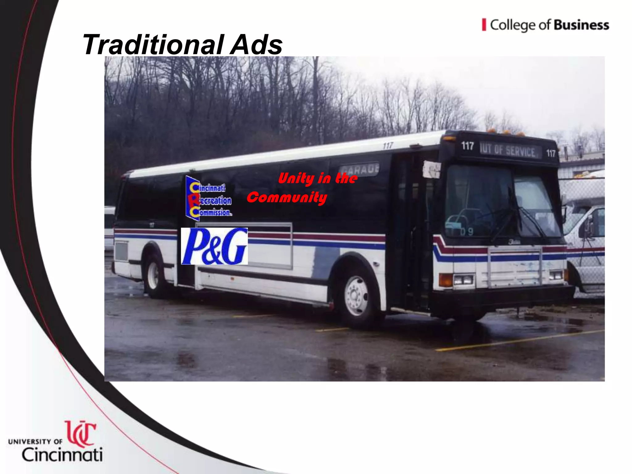 Traditional Ads



               Unity in the
            Community
 