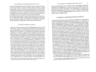ALTO CRECIMIENTO CON DEBILIDAD ESTRUCTURAL, 1963-1971 ALTO CRECIMIENTO CON DEBILIDAD
ESTRUCTURAL, 1963-1971 67
lbía sido el papel fundamental del crédito bancario durante los dece-
::>santeriores. Además, a partir de 1963 el sistema bancario, a través
-1encaje legal, comenzó a financiar sistemáticamente al sector públi-
mediante la tenencia de bonos gubernamentales como parte de sus
;ervas legales.16 Por tanto, el papel del sector financiero en el desarro-
económico del país en la década de los años sesenta adquirió una
lO importancia, que se tradujo en altas tasas de crecimiento.
-sí, la economía mexicana vivía una etapa brillante de su historia re-
nte, aunque desde luego escondía una serie de factores que debi-
ban su estructura y ponían en entredicho la viabilidad de crecimien-
rápido y sostenido a largo plazo. Veamos ahora estos factores.
factores fundamentales que, a mi modo de ver, comenzaban a poner en
entredicho la viabilidad de la economía están relacionados con la COffi-
petitividad del aparato productivo, con el dinamismo y diversificación
del sector exportador para asegurar el acceso a bienes y servicios del
exterior, y con la forma de financiamiento de la economía. Veamos cada
uno de ellos con algún detalle.
Lapérdida de competítividad del aparato productivo
2. FUENTES DE DEBILIDAD ECONÓMICA
El aparato proteccionista que inicialmente se estableció en 1947tenía el
objetivo primordial de restringir las importacio?es en un momento en
que la sobrevaluación del peso y el aumento del mgreso.na~I<:>nalamena-
zaban la estabilidad de la balanza de pagos,17 En un pnnClplO, se prote-
gieron exclusivamente algunos productos y rama~ industriales, elevando
aranceles, y en contadas ocasiones se estableCIeron cuotas" pen~an-
do que esta medida sería más bien temporal. Confor~e avanzo la deca-
da de los años cincuenta, el esquema se fue ampliando para abarcar
muchos más productos y áreas de la economía, sobre todo en el caso
de bienes de consumo final que eran más fácil de sustituir, lo cual desde
luego tuvo el beneplácito de los productor~s ~ac~~nales.
Ello llevóco~
el tiempo a una política explícita de industnallzaCIon basada e.n~a
sustI-
tución de iJ;nportaciones, de tal suerte que se lograran produCIr mt~r~a-
mente bienes que anteriormente se importaban, con el doble propOSltO
de estimular la economía nacional y ahorrar divisas al dejar de importar.
Para que la política tuviera éxito, el gobierno e,stabl~ció s~bSidiOS,di~ec-
tos e indirectos al sector industrial e intensifico las mverSIones publicas
en infraestructura básica, especialmente en la dotación de energía
,Y
combustibles a bajo costo, así como el mantenimiento de las líneas fe-
rreas Y la construcción de carreteras. De hecho, la inversión realizada
en esos sectores fue cada vez más cuantiosa, y sustituyó gradualmente
a la inversión en el sector agropecuario (gráfica H.Z).Por otra parte, la
legislación sobre la materia también otorgaba beneficios fiscales a las
nuevas empresas Ycerraba la frontera a la competencia externa apenas se
comenzara a producir internamente el bien en cuestión.
Se puede afirmar que el modelo tuvo mucho ~xito e~
su pr.imer de-
cenio de existencia, pues permitió que el sector mdustnal creCIera muy
17Enrique Cárdenas, La hacienda pública
y la política económica, 1929-1958, México, Fondo
de Cultura Económica-El Colegio de México, 1994, pp. 121-122.
::>largo de los años cincuenta, pero fundamentalmente en los años
~nta, se hizo cada vez más evidente que existía un cierto número de
ores que empezaban a encender ser1ales de atención sobre el desen-
vimiento de la economía y su capacidad para mantener altas tasas
:recimiento en el futuro, Algunas de estas ser1ales eran apenas per-
tibles, otras eran el resultado del propio modelo de desarrollo y por
o estaban íntimamente ligadas a la propia sociedad. Desde luego es
;fácil percibir una realidad a la distancia del tiempo y criticar las de-
)nes, o indecisiones, en retrospectiva; Y ello normalmente resulta
sto para quienes tuvieron responsabilidades específicas en el ga-
no o en otras esferas de influencia en su momento. Con el riesgo de
. en esta posición, me parece que un punto importante que se debe
acar es que en algún momento de la década de los años sesenta se
,claro que había que tomar ciertas medidas correctivas, romper for-
Y prejuicios, atender grupos sociales específicos y afectar intereses
[culares para asegurar el desarrollo exitoso de la economía mexi-
1 en los decenios siguientes, Si no se tomaban esas medidas poco
dería a corto plazo, al menos en el plazo previsible, por lo que en
dad no había una presión importante para llevadas a cabo. Además,
la una política cada vez más arraigada de buscar el consenso entre
iferentes actores para la toma de decisiones, lo cual retrasaba las de-
nes Ypodía llevar en un momento dado a cierta inmovilidad. Los
illtonio Gómez <?li~er. Políticas monetaria y fiscal de México. La experiencia desde la pos-
!: 1946-1976, MeXico, Fondo de Cultura Económica, 1981, pp. 88-90.
 