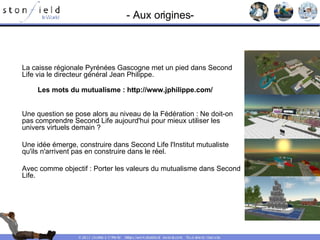Crédit Agricole in  Second Life