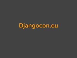 Djangocon.eu
 