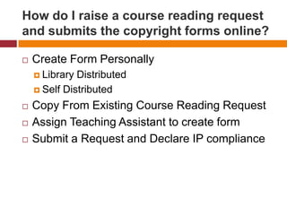 How do I get started?Pre-requisites:SMU NT ID and Password;  Email AddressWeb Browser (Internet Explorer 7.0 or above)VPN connection, if you are off campus.Entry PointLibrary Web Site > Services for FacultyOne Stop FormURL (https://intranet.smu.edu.sg/CRDMS/)