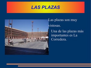 Después, fue saqueada por los franceses. 