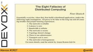 @YourTwitterHandle#Devoxx #YourTag @samklr#devoxx #CRDT
 