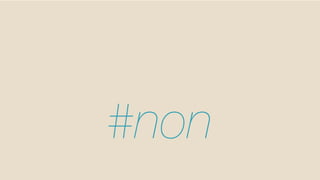 #non
 