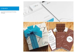 C BLACK
Logo, Stationery, Branding, Print design,
Packaging
 