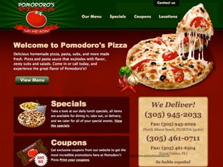 Source : http://www.pomodorospizza.net
 