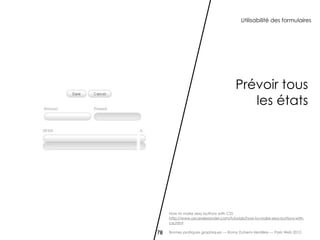 Merci !
               Merci à Didier Lebouc, à Delphine Malassigne,
               et à Jonathan Pansiot, Hugues Moreno
               et Morgane Mounier d’Alter Way.




                 Romy Duhem-Verdière
                 http://romy.tetue.net
                 @tetue




Voir en ligne : http://romy.tetue.net/930
Bonnes pratiques graphiques — Romy Duhem-Verdière — Paris Web 2012
 
