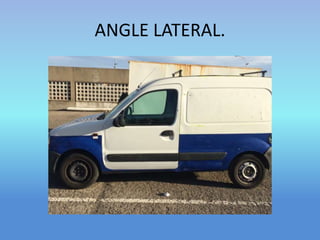ANGLE LATERAL. 
 