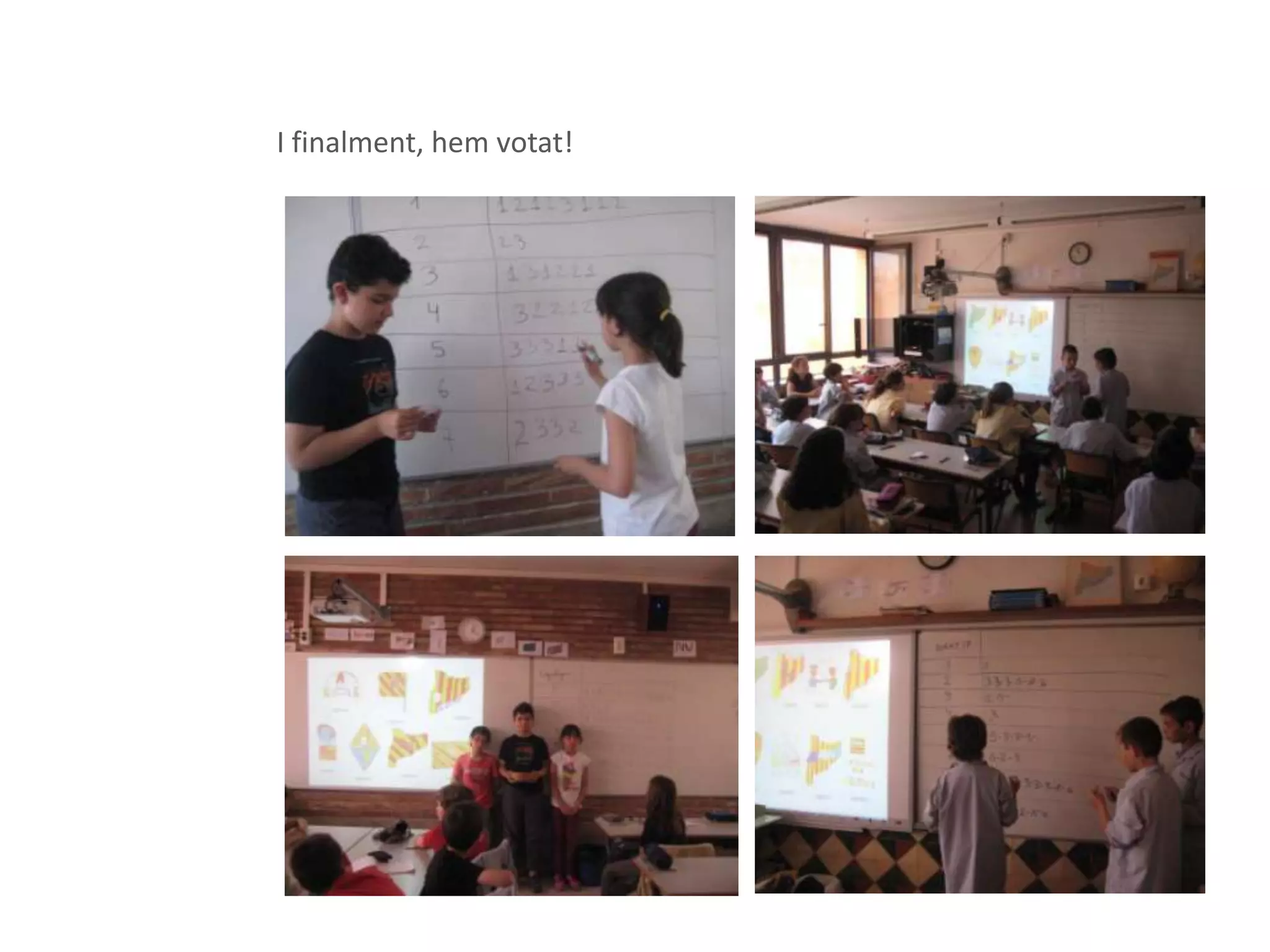 I finalment, hem votat!
 