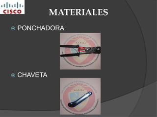 MATERIALESCABLE UTP CATEGORÍA 5ECONECTORES RJ45