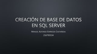 Creación de base de datos en SQL server.pptx