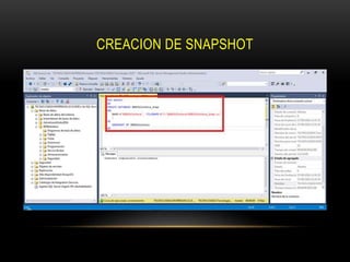 CREACION DE SNAPSHOT
 
