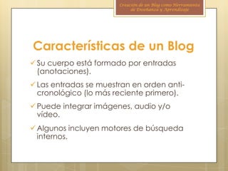 Creación de Blog Herramienta Enseñanza Aprendizaje | PPTX
