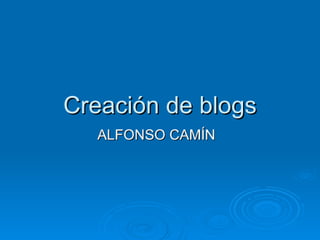 Creación de blogs