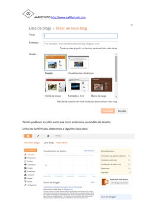 AA40ESTUDO http://www.aa40estudo.com
Tamén podemos escoller xunto cos datos anteriores un modelo de deseño.
Unha vez confirmado, obteremos a seguinte vista xeral:
 