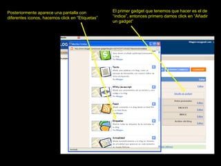 El primer gadget que tenemos que hacer es el de “índice”, entonces primero damos click en “Añadir un gadget” Posteriormente aparece una pantalla con diferentes iconos, hacemos click en “Etiquetas” 
