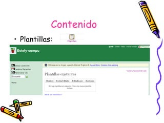 Contenido Plantillas:  