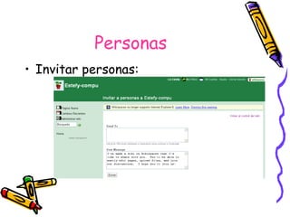 Personas Invitar personas: 