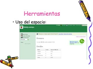 Herramientas Uso del espacio: 