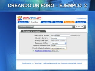 CREANDO UN FORO – EJEMPLO  2 