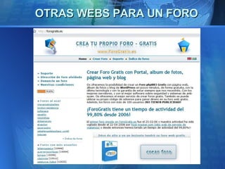 OTRAS WEBS PARA UN FORO 
