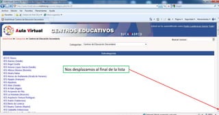 Nos desplazamos al final de la lista